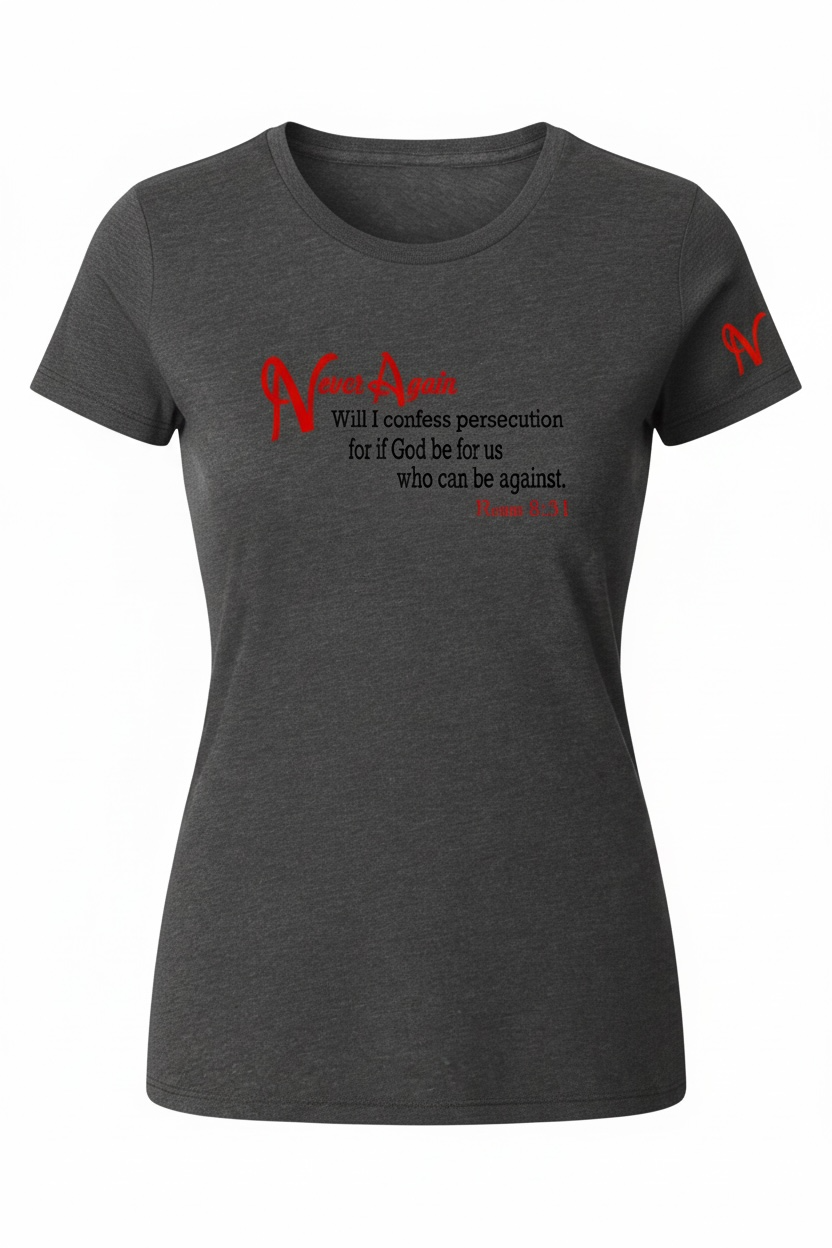 Never Again Rom 831 Persecution DT155 Womens Short Sleeve