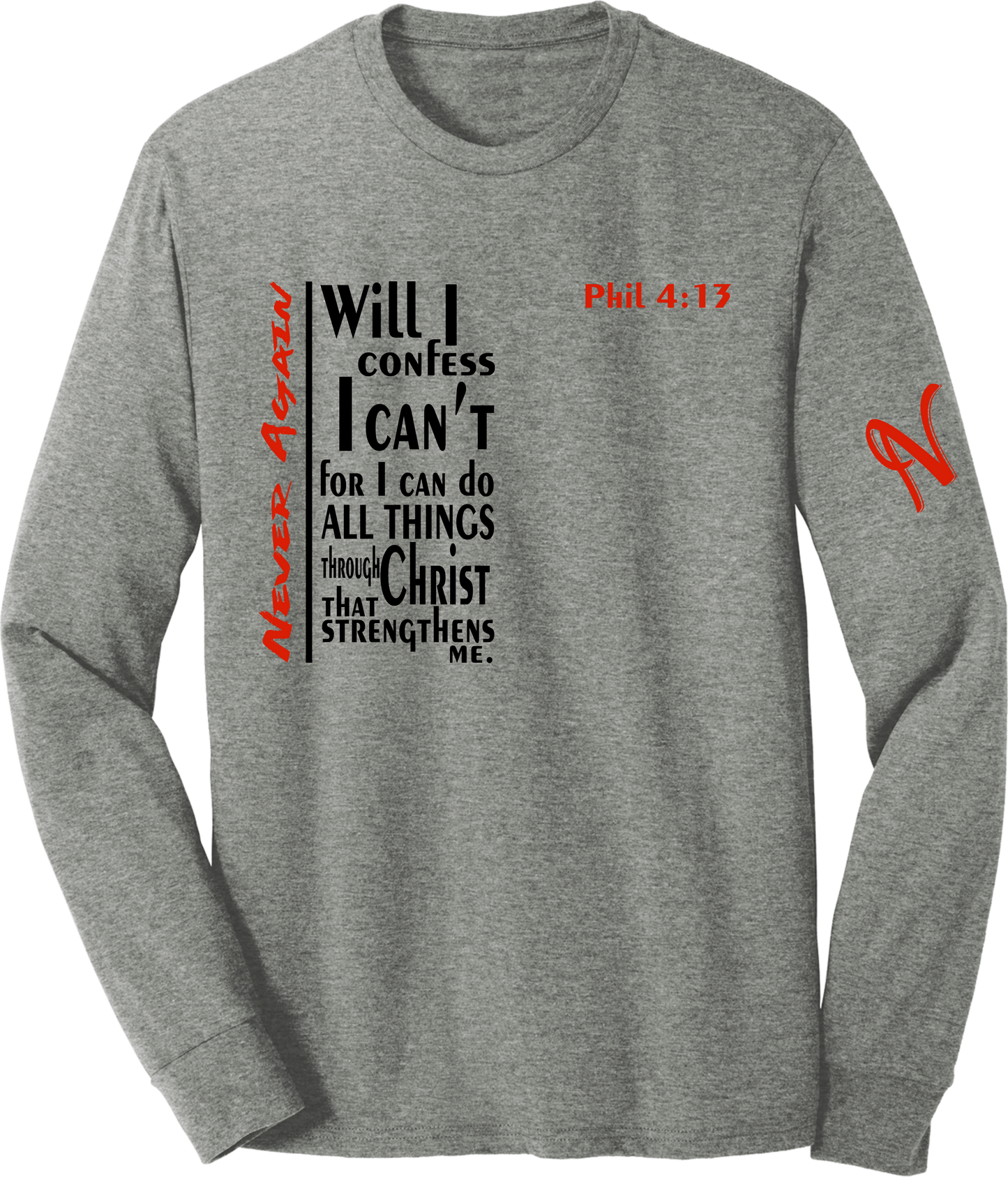 Never Again Long Sleeve Grey Tee V3