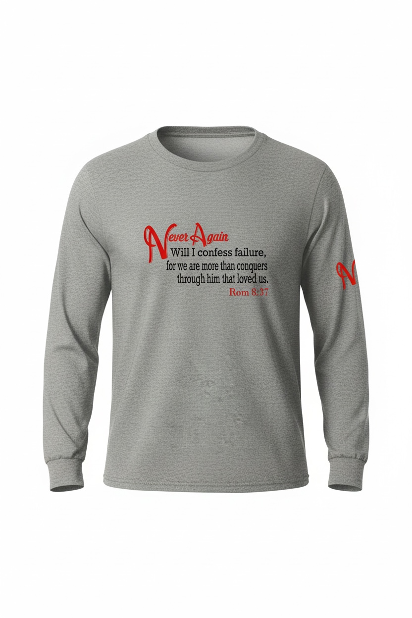 Never Again Rom 837 Failure DM132 Long Sleeve
