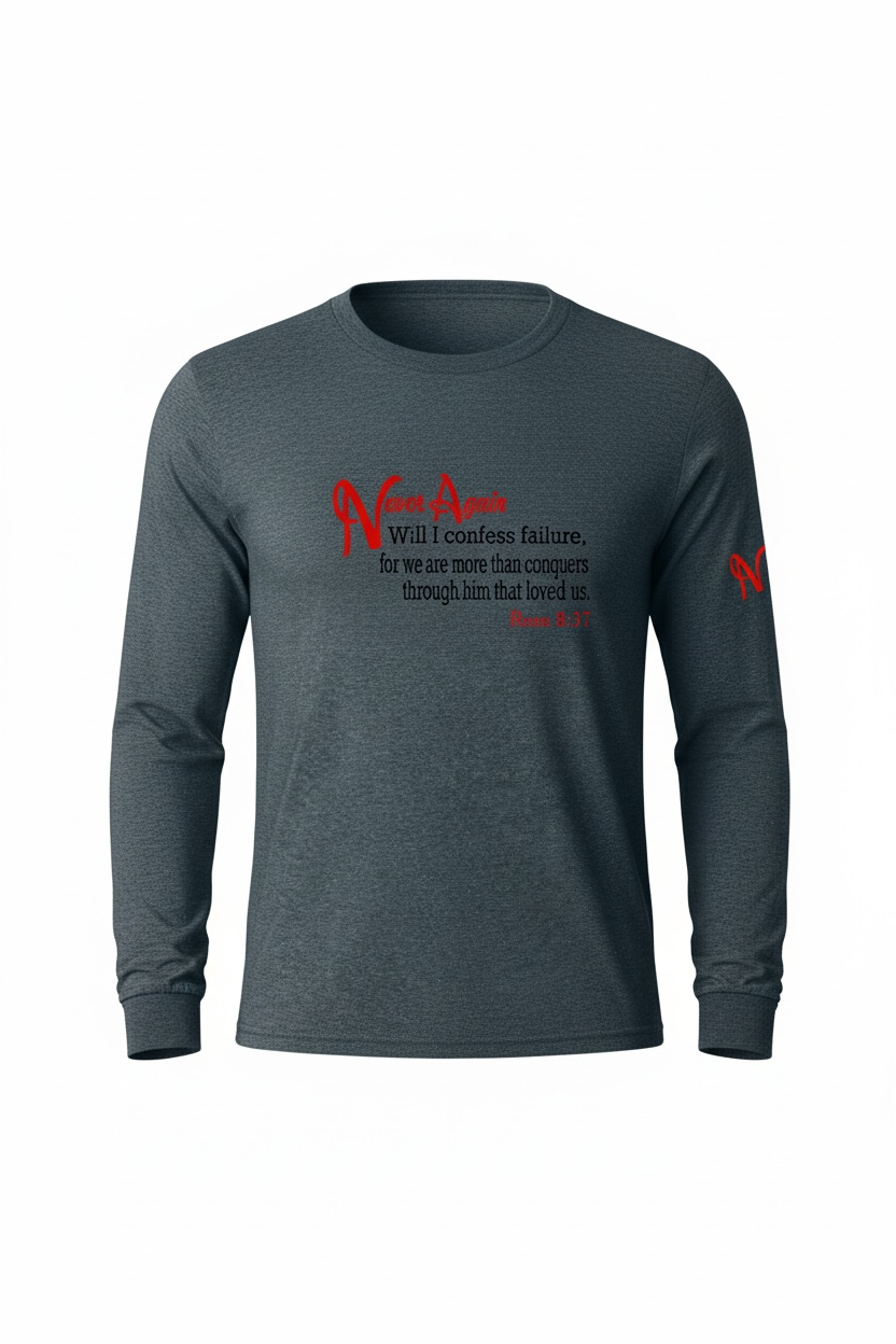 Never Again Rom 837 Failure DM132 Long Sleeve