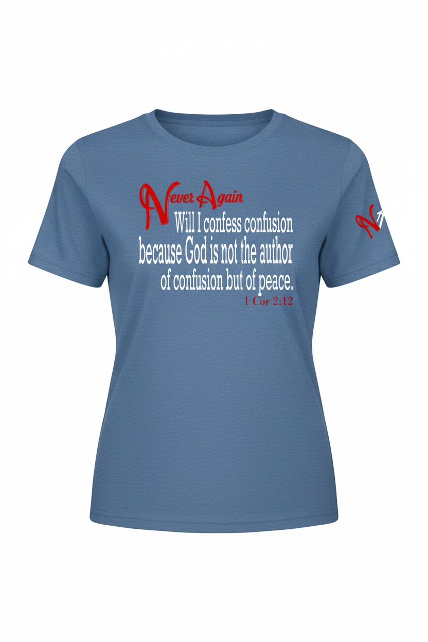 Never Again 1 Cor 212 Confusion DT155 Womens Short Sleeve