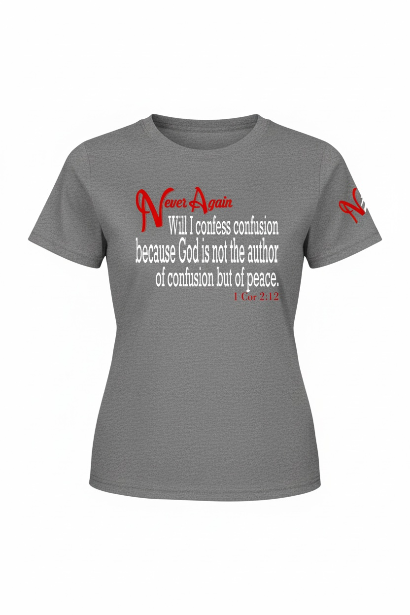 Never Again 1 Cor 212 Confusion DT155 Womens Short Sleeve