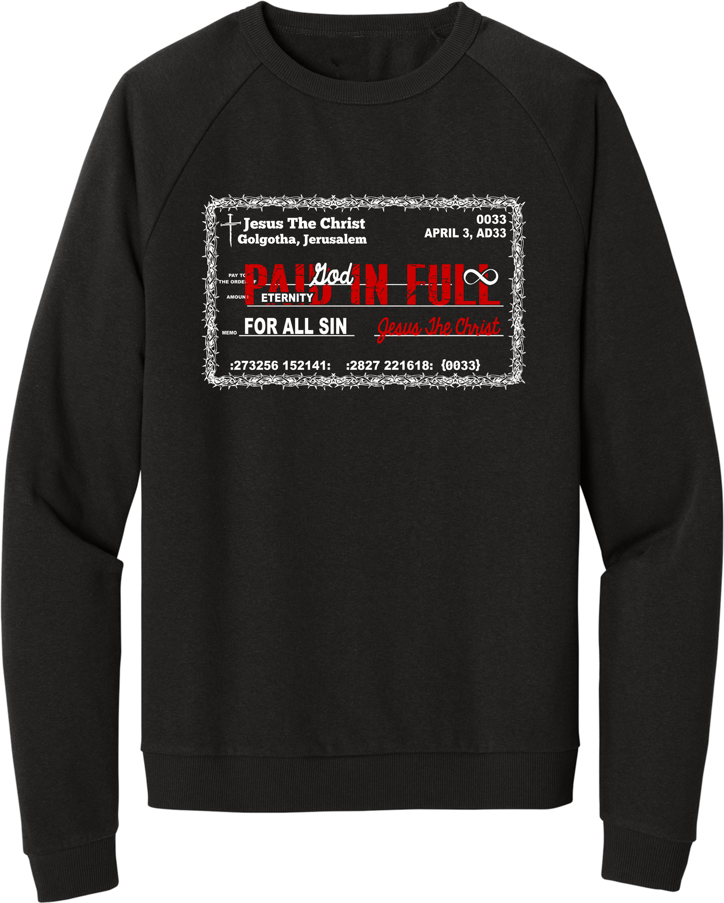 NA Paid in Full Sweatshirt