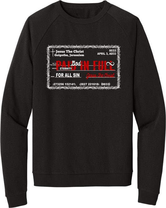 NA Paid in Full Sweatshirt